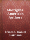 Imagen de portada para Aboriginal American Authors